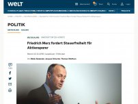 Bild zum Artikel: Friedrich Merz fordert Steuerfreiheit für Aktiensparer