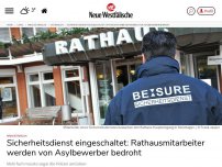 Bild zum Artikel: Kreis Gütersloh: Sicherheitsdienst eingeschaltet: Rathausmitarbeiter werden von Asylbewerber bedroht