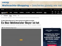 Bild zum Artikel: Ex-Box-Weltmeister Beyer tot