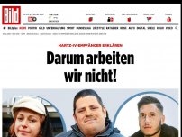 Bild zum Artikel: Hartz-IV-Empfänger erklären - Darum gehen wir nicht arbeiten