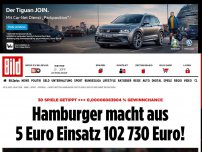 Bild zum Artikel: 0,00006083904 % Gewinnchance - Hamburger macht aus 5 Euro Einsatz 102 730 Euro!