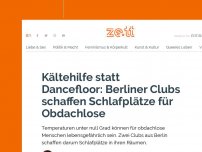 Bild zum Artikel: Kältehilfe statt Dancefloor: Berliner Clubs schaffen Schlafplätze für Obdachlose