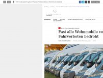 Bild zum Artikel: Fast alle Wohnmobile von Fahrverboten bedroht