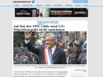 Bild zum Artikel: Auf Rat der FPÖ: Chile wird UN-Migrationspakt nicht annehmen