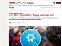 Bild zum Artikel: EU-Studie zu Antisemitismus: Jeder dritte Jude denkt über Wegzug aus Europa nach
