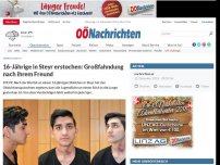Bild zum Artikel: 16-J?hrige in Steyr tot aufgefunden: Freund des Mordes verd?chtigt