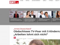 Bild zum Artikel: „Armes Deutschland“ – Obdachloses TV-Paar mit 5 Kindern: „Arbeiten lohnt sich nicht“