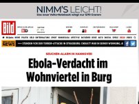 Bild zum Artikel: Seuchen-Alarm in Hannover - Ebola-Verdacht im Wohnviertel