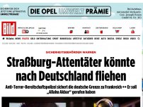 Bild zum Artikel: Sicherheitsbehörden warnen: - Straßburg-Attentäter könnte nach Deutschland fliehen