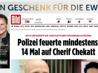 Bild zum Artikel: Straßburg-Schütze „neutralisiert“ - Polizei schoss mindestens 14 Mal auf Cheriff Chekatt