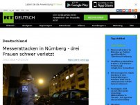 Bild zum Artikel: Messerattacken in Nürnberg - drei Frauen schwer verletzt