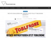 Bild zum Artikel: Rechte eskalieren mal wieder: Jetzt folgt Toblerone-Boykott!