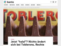 Bild zum Artikel: Jetzt 'halal'? Nichts ändert sich bei Toblerone, Rechte rasten trotzdem aus