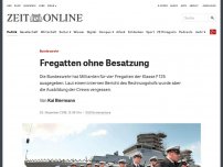 Bild zum Artikel: Bundeswehr: Fregatten ohne Besatzung