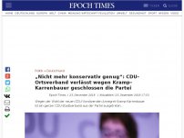 Bild zum Artikel: „Nicht mehr konservativ genug“: CDU-Ortsverband verlässt wegen Kramp-Karrenbauer geschlossen die Partei
