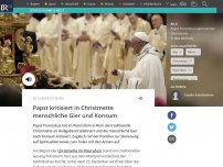 Bild zum Artikel: Papst kritisiert in Christmette menschliche Gier und Konsum