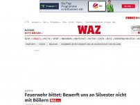 Bild zum Artikel: Silvester: Feuerwehr bittet: Bewerft uns an Silvester nicht mit Böllern