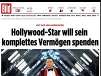 Bild zum Artikel: Gut 600 Millionen Euro - Hollywood-Star will sein komplettes Vermögen spenden