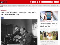 Bild zum Artikel: Hachenburg - Kino zeigt 'Schindlers Liste': Der Eintritt ist für AfD-Mitglieder frei