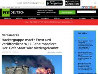 Bild zum Artikel: Hackergruppe macht Ernst und veröffentlicht 9/11-Geheimpapiere: Der Tiefe Staat wird niedergebrannt
