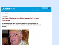 Bild zum Artikel: Kardinal: Missbrauch und Homosexualität hängen zusammen