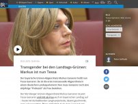 Bild zum Artikel: Transgender bei den Landtags-Grünen: Markus ist nun Tessa