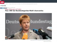 Bild zum Artikel: Wegen Erfahrungen der Fraktion: Pau: AfD bei Bundestagsvize-Wahl chancenlos