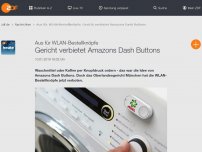 Bild zum Artikel: Gericht verbietet Amazons Dash Buttons