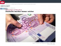 Bild zum Artikel: Geldvermögen auf Rekordhoch: Deutsche werden immer reicher