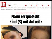 Bild zum Artikel: Weil es zu laut nach Mama rief - Mann zerquetscht Kind (3) mit Autositz