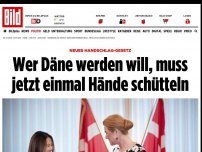 Bild zum Artikel: Neues Handschlag-Gesetz - Wer Däne werden will, muss einmal Hände schütteln