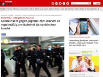 Bild zum Artikel: Warfen Steine und bepöbelten Passanten - Großeinsatz gegen Jugendliche: Warum es regelmäßig am Bahnhof Gelsenkirchen kracht