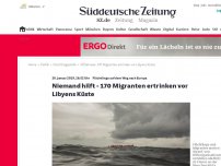 Bild zum Artikel: Flüchtlinge auf dem Weg nach Europa : Niemand hilft - 170 Migranten ertrinken vor Libyens Küste