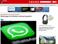 Bild zum Artikel: Messengerdienst vielfach nicht erreichbar - Whatsapp ist offenbar weltweit gestört