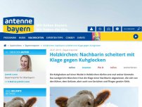 Bild zum Artikel: Holzkirchen: Nachbarin scheitert mit Klage gegen Kuhglocken