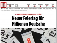 Bild zum Artikel: Internationaler Frauentag - Neuer Feiertag für Millionen Deutsche