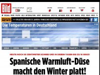 Bild zum Artikel: Krasser Wetterwechsel - Spanische Warmluft-Düse macht den Winter platt - erst mal!