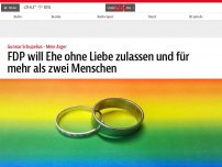 Bild zum Artikel: FDP will Ehe ohne Liebe zulassen und für mehr als zwei Menschen