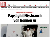 Bild zum Artikel: Von Priestern und Bischöfen - Papst gibt Missbrauch von Nonnen in der Kirche zu