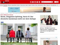Bild zum Artikel: Rund 1 Billion Euro Kosten - Rente, Ehegatten-Splitting, Hartz IV: Der deutsche Sozialstaat steht vor dem Kollaps