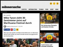 Bild zum Artikel: Mike Tyson zieht 30-Zentimeter-Joint auf Marihuana-Festival durch | Männersache