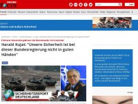 Bild zum Artikel: Früherer Generalinspekteur der Bundeswehr im Interview - Harald Kujat: 'Unsere Sicherheit ist bei dieser Bundesregierung nicht in guten Händen'