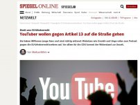 Bild zum Artikel: Streit ums EU-Urheberrecht: YouTuber wollen gegen Artikel 13 auf die Straße gehen