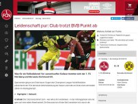 Bild zum Artikel: Leidenschaft pur: Club trotzt BVB Punkt ab
