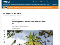 Bild zum Artikel: Wie Erdogan mit Cannabis seine Probleme lösen will