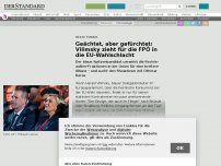 Bild zum Artikel: Beste Feinde - Geächtet, aber gefürchtet: Vilimsky zieht für die FPÖ in die EU-Wahlschlacht