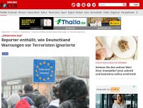 Bild zum Artikel: „Geheimakte Asyl“ - Reporter enthüllt, wie Deutschland Warnungen vor Terroristen ignorierte