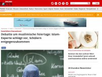 Bild zum Artikel: Streitfälle in Deutschland - Muslimische Feiertage – Forscher: Schulen soll dem Islam entgegenkommen