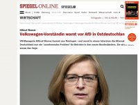 Bild zum Artikel: Hiltrud Werner: Volkswagen-Vorständin warnt vor AfD in Ostdeutschland