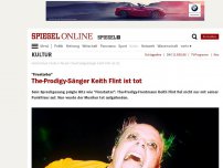 Bild zum Artikel: 'Firestarter': The-Prodigy-Sänger Keith Flint ist tot